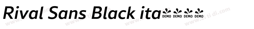 Rival Sans Black ita字体转换